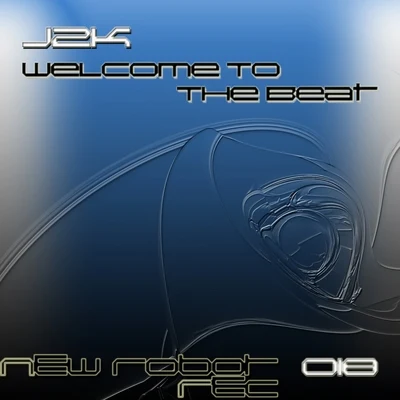 Welcome To The Beat 專輯 Jodie Connor/J2K/Wiley