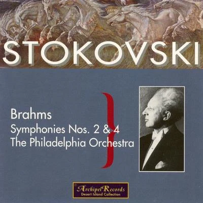 Brahms: Symphonies Nos 2 & 4 專輯 Léopold Stokowski/Orchestra del teatro Metropolitan/Franco Corelli/Birgit Nilsson