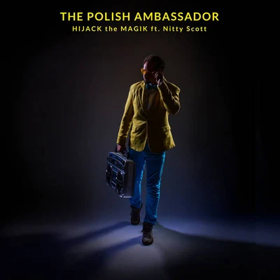 Hijack The Magik 專輯 Ayla Nereo/The Polish Ambassador/Wildlight