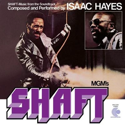 Shaft (Music from the Soundtrack) 专辑 Isaac Hayes