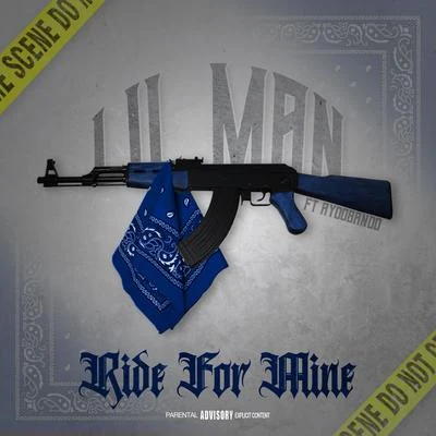 Ride for Mine(featayoobandoo 專輯 Ciro/Tony G/Lil Man/Mistress/Poison