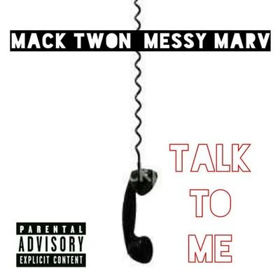 Talk To Me - Single 專輯 DollaBillGates/Poodeezy/Mack Twon