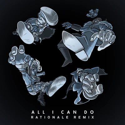 All I Can Do (Rationale Remix) 專輯 Bad Royale/Skip Marley