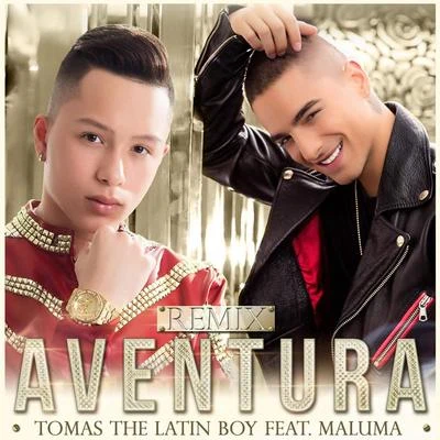 Aventura (Remix) 專輯 Tomas the Latin Boy