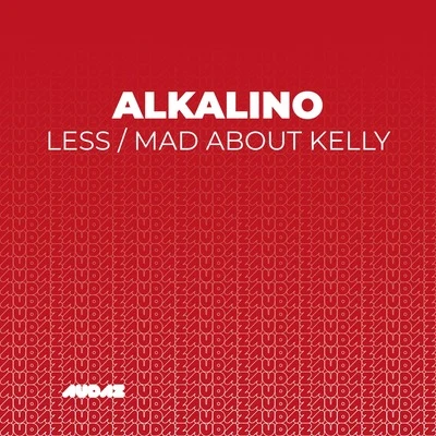 LessMad About Kelly 專輯 Alkalino/Andy Buchan