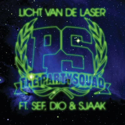 Licht van de laser 專輯 The Partysquad