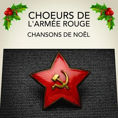 Les Choeurs de l'Armée Rouge : Chansons de Noël 專輯 Jonathan Morali/Les Choeurs De L'Armée Rouge