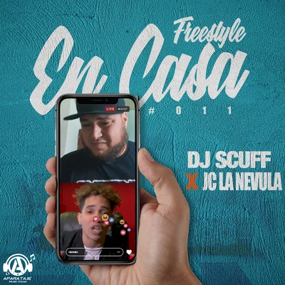 Dj Scuff Freestyle En Casa #011