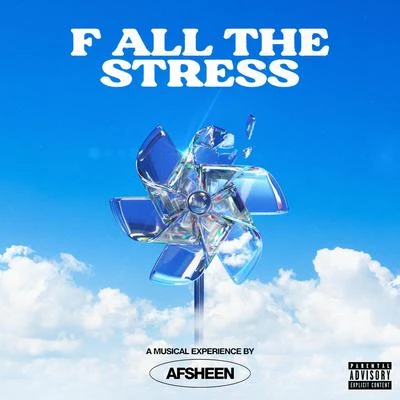 F All the Stress 專輯 AFSHeeN