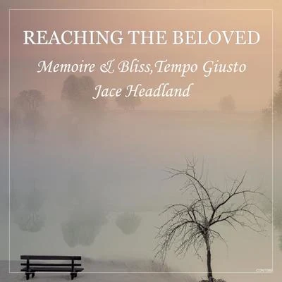 Reaching the Beloved (Radio Mix) 專輯 Tempo Giusto