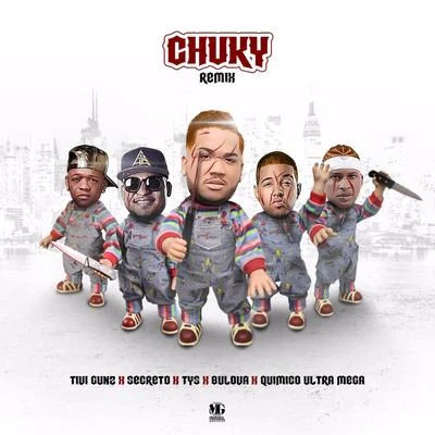 Chuky (Remix) 專輯 Tivi Gunz