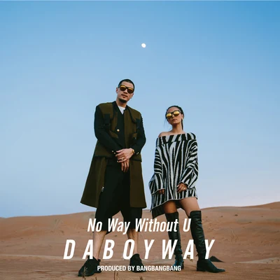 No Way Without You 专辑 Radio3000/DABOYWAY