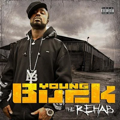 The Rehab 专辑 Young Buck