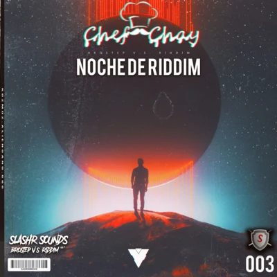 Chef ChayKozmoz Noche De Riddim