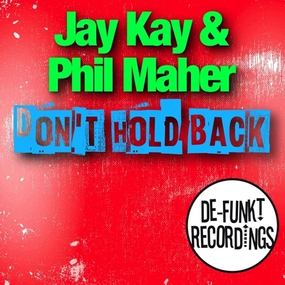 Don't Hold Back 專輯 Kweller/Jay Kay