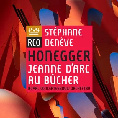 Honegger: Jeanne dArc au bûcher 專輯 Stéphane Denève