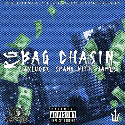 Bag Chasin (feat. JayLuckk & Spank Nitti James) 專輯 RG