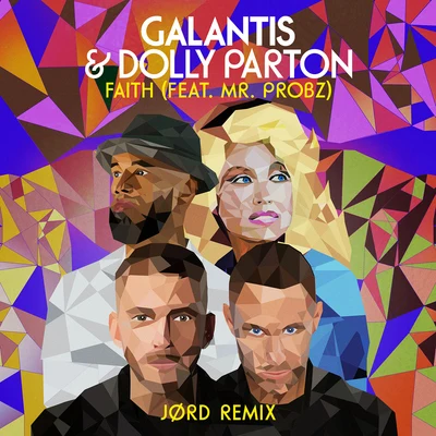 Faith (feat. Mr. Probz) [JØRD Remix] 專輯 Dolly Parton