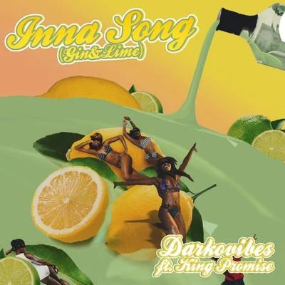 Inna Song (Gin & Lime) 专辑 King Promise