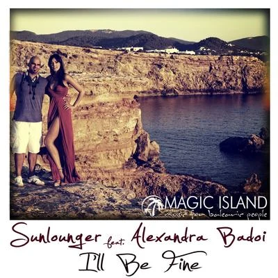 I’ll Be Fine 專輯 Sunlounger