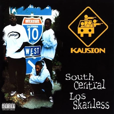 South Central Los Skanless 專輯 Kausion