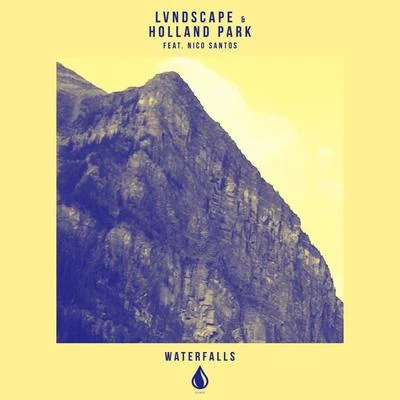 Waterfalls 专辑 LVNDSCAPE