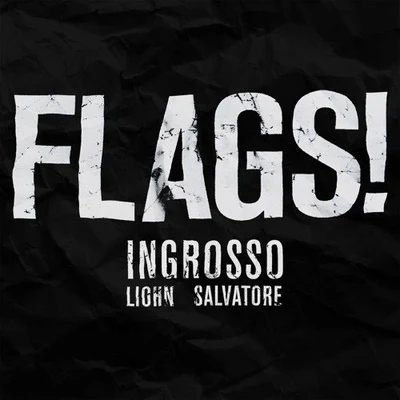 Flags! 專輯 Sebastian Ingrosso/John Newman/AlunaGeorge/Various Artists/Eliza Doolittle