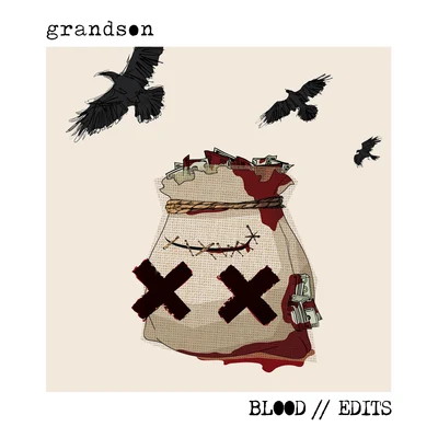 BLOODEDITS 專輯 Grandson