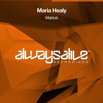 Maktub 專輯 Maria Healy