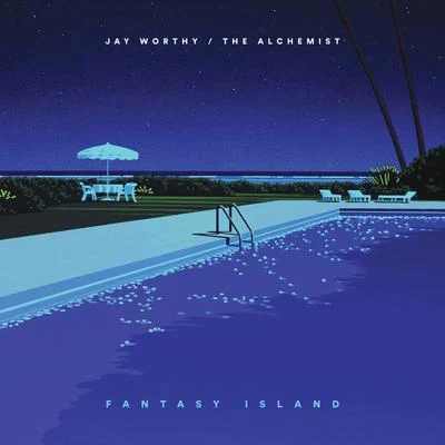 Fantasy Island 專輯 P On the Boards/LNDN DRGS/Jay Worthy