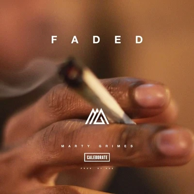 Faded (feat. Caleborate) 專輯 Caleborate