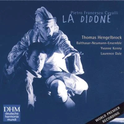 Cavalli: La Didone 專輯 Gottfried Von Der Goltz/Thomas Hengelbrock/Balthasar-Neumann-Chor/Freiburger Barockorchester/Andrew Lawrence-King