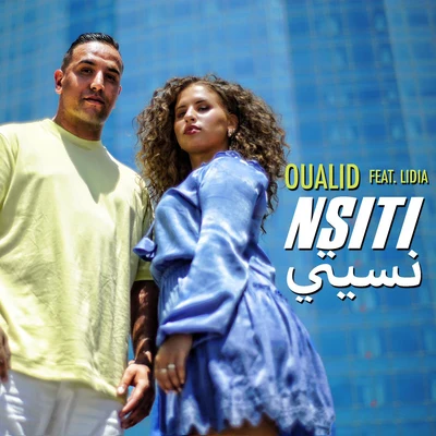 Nsiti (feat. Lidia) 專輯 Oualid