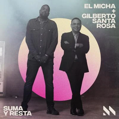 Suma y Resta 专辑 El Micha