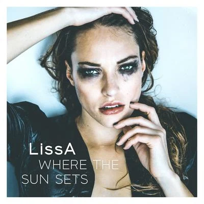 Where the Sun Sets 專輯 LissA/Tesz Millan/JOLLY/Tune Brothers/Pretty Pink