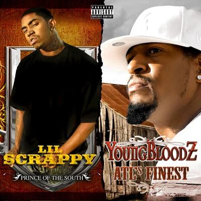 Prince of the South & ATLs Finest (Deluxe Edition) 專輯 Youngbloodz/Lil Scrappy