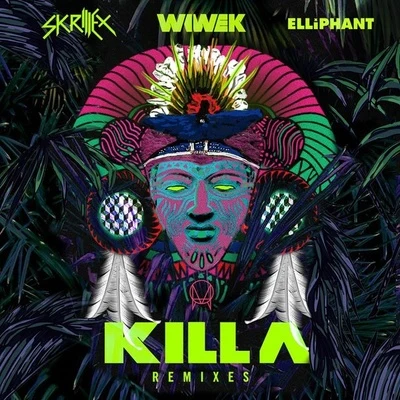 Killa (Remixes) 專輯 Elliphant