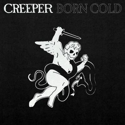 Born Cold 专辑 Infectious Grooves/Creeper/Suicidal Tendencies