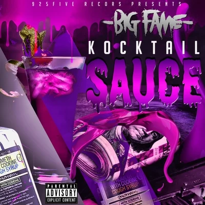 Big Fame Kocktail Sauce 專輯 Big Fame