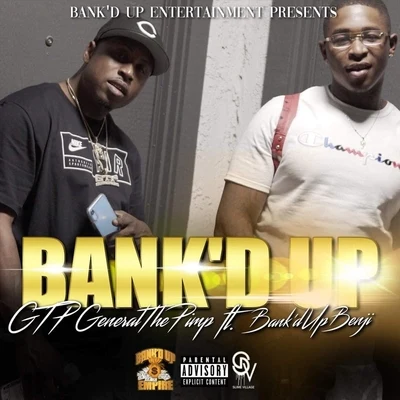 bank的up (feat. bank的up Benji) 專輯 CML LAVISH D/General the Pimp