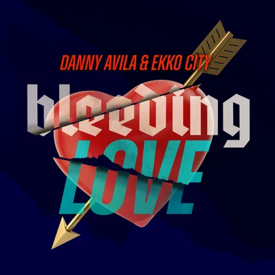 Bleeding Love 專輯 Tanya Lacey/BODÉ/Ekko City