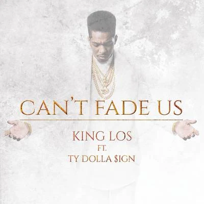 Can&#x27;t Fade Us 专辑 Ty Dolla $ign