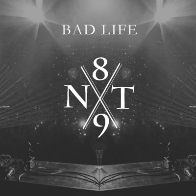 NT89 x Bad Life - EP 專輯 NT89