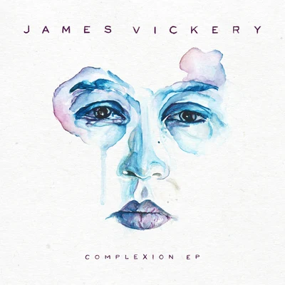 Complexion 专辑 James Vickery