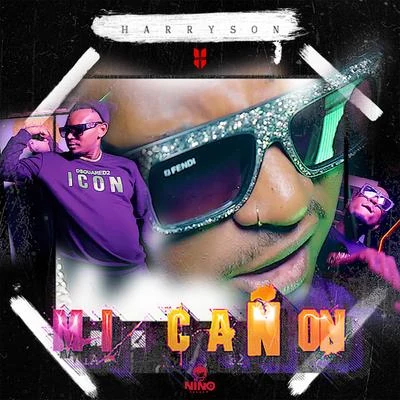 Mi Cañon 專輯 Insuchavia/Wow Popy/Harryson/Hijo G