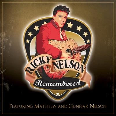 Ricky Nelson Remembered 專輯 Nelson