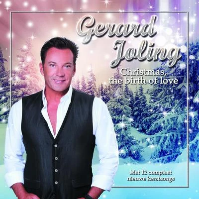 Christmas, The Birth Of Love 專輯 Gerard Joling/Lange Frans/Diego Holzken/Wesley Ponsen/Mike Kanders