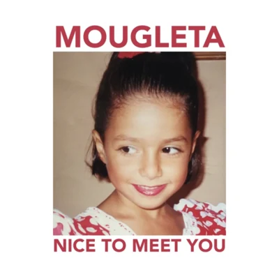 Mougleta Nice to Meet You (Music from the Original Tv Series the Baker and the Beauty)