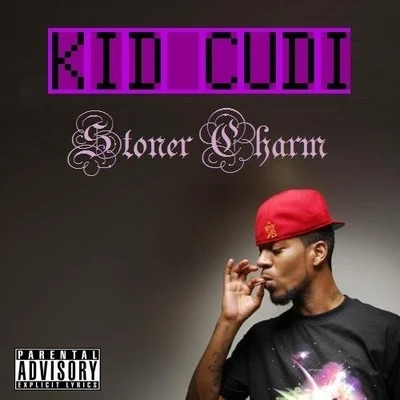 Stoner Charm 专辑 Kid Cudi