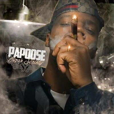 Cigar Society 專輯 Papoose